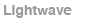 Lightwave